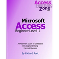 Microsoft Access Beginner Level 1 - Paperback