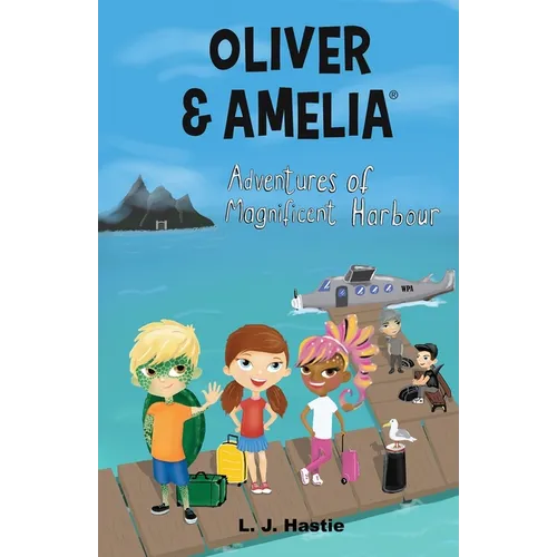 Oliver & Amelia, Adventures of Magnificent Harbour - Paperback