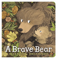 A Brave Bear - Board Book