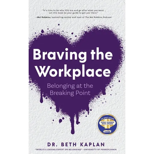 Braving the Workplace - Hardcover