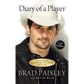 Diary of a Player: How My Musical Heroes Made a Guitar Man Out of Me - Paperback
