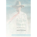 Regular Haunts: New and Previous Poems - Paperback