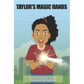 Taylor's Magic Hands - Paperback