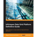 Infinispan Data Grid Platform Definitive Guide - Paperback