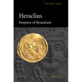Heraclius Emperor of Byzantium - Paperback