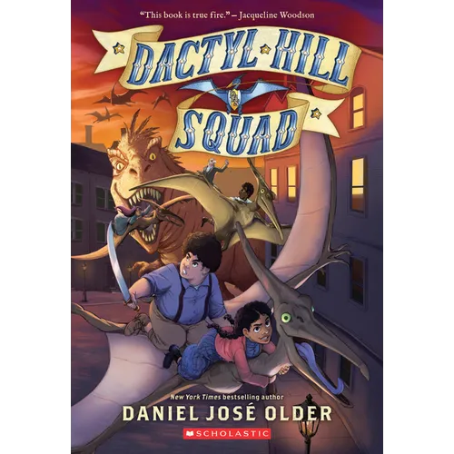 Dactyl Hill Squad (Dactyl Hill Squad #1): Volume 1 - Paperback