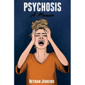 Psychosis - A Memoir - Paperback