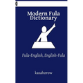 Modern Fula Dictionary: Fula-English, English-Fula - Paperback