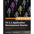 Instant Yii 1.1 Application Development Starter - Paperback