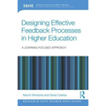 Designing Effective Feedback Processes in Higher Education: A Learning-Focused Approach - Paperback