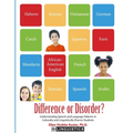 Difference or Disorder: Understanding Speech and Language Patterns in Culturally and Linguistically Diverse Students - Paperback