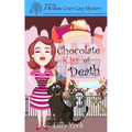 Chocolate Kiss of Death (a Willow Crier Cozy Mystery Book 6) - Paperback