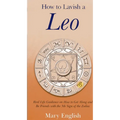 How to Lavish a Leo - Paperback