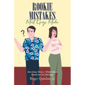 Rookie Mistake Most Guys Make: How Some Thrive While Others Barely Survive Marriage - Paperback
