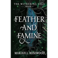 Feather and Famine - Paperback