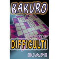 Difficult Kakuro: 200 puzzles - Paperback