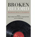 Broken Record: Gendered Abuse in Academia - Paperback