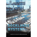 The Docklands Mystery - Paperback