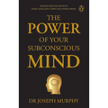 Penguin Select Classics: The Power of Your Subconscious Mind: Timeless Bestseller (Original, Unabridged Classic) Premium Paperback - Paperback