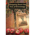 Chopping Down the Tree of Knowledge - Paperback