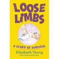 Loose Limbs: A Story of Survival - Paperback