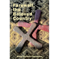 Farewell, the Beloved Country - Paperback