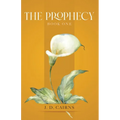 The Prophecy: Book One - Paperback