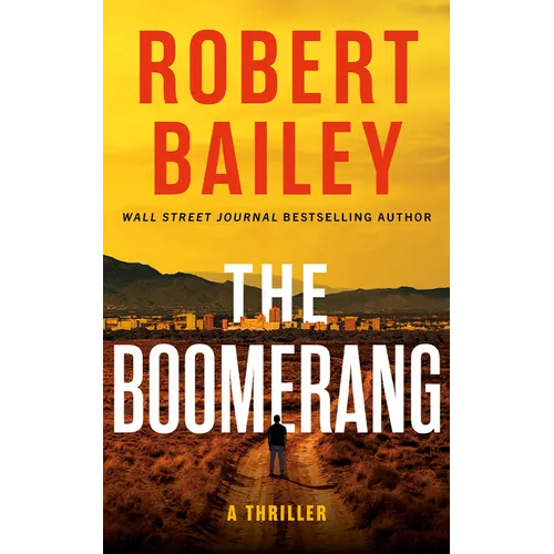 The Boomerang: A Thriller - Paperback