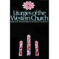 Liturgies of the Western Churc - Paperback