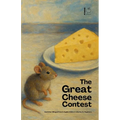 The Great Cheese Contest And Other Bilingual French-English Children's Stories for Beginners - Paperback