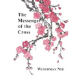 The Messenger of the Cross - Paperback