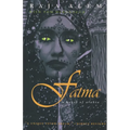 Fatma: A Novel of Arabia - Paperback