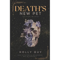 Death's New Pet: Love after Life - Paperback