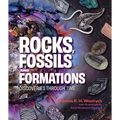 Rocks, Fossils and Formations: Discoveries Through Time - Paperback