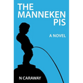 The Manneken Pis - Paperback
