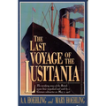 The Last Voyage of the Lusitania - Paperback