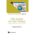 The Logic of the Third - Hardcover