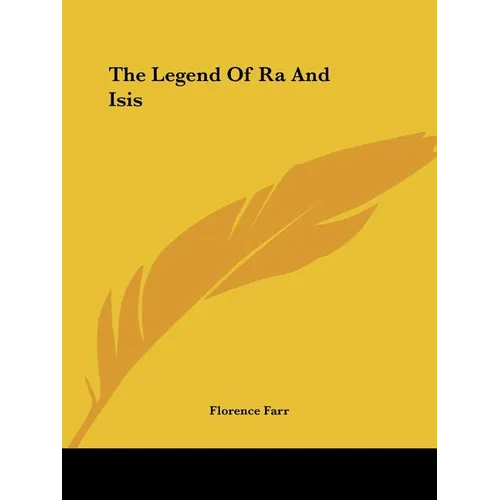 The Legend Of Ra And Isis - Paperback