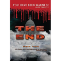 The End: The Book: Part Two:: You Have Been Warned! - Paperback