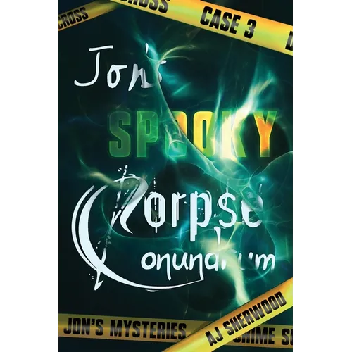 Jon's Spooky Corpse Conundrum - Paperback