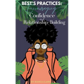 Best's Practices: Encouraging Confidence and Relationship-Building - Paperback