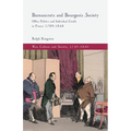 Bureaucrats and Bourgeois Society: Office Politics and Individual Credit in France 1789-1848 - Paperback