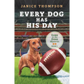 Every Dog Has His Day: Volume 5 - Paperback