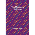 The Masques of Ottawa - Paperback
