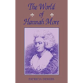 World of Hannah More - Hardcover