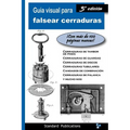 Guía Visual para Falsear Cerraduras - Paperback