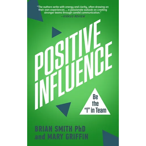 Positive Influence - Hardcover