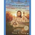 Rise Up and Build: Leaders Book A Biblical Look at Small Churches: How to Help A Guide to Spiritual Renewal and Strategic Revitalization - Paperback