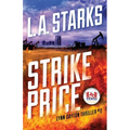 Strike Price: Lynn Dayton Thriller #2 - Paperback