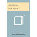Myaskowsky: His Life And Work - Hardcover